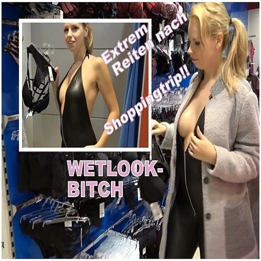 Extrem Reiten nach Shoppingtrip!! Wetlook-Bitch Fick und fer
