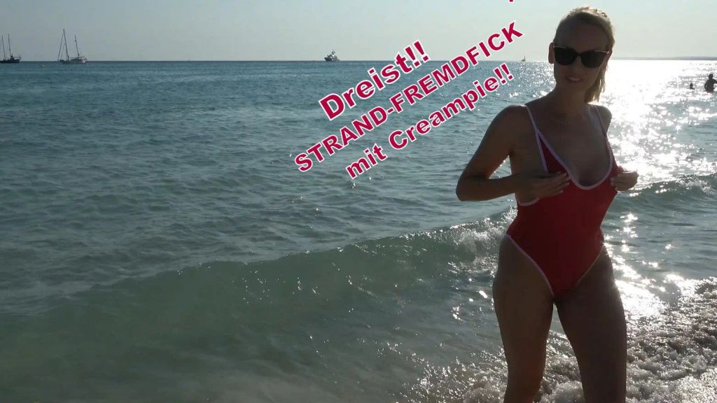 Dreist!! STRAND-FREMDFICK mit Creampie!!