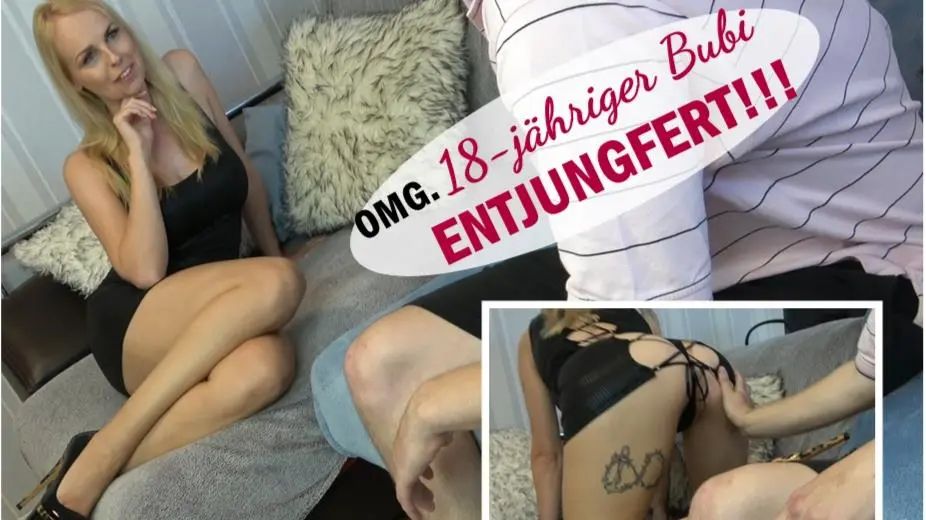 OMG. 18-jähriger Bubi ENTJUNGFERT!!!