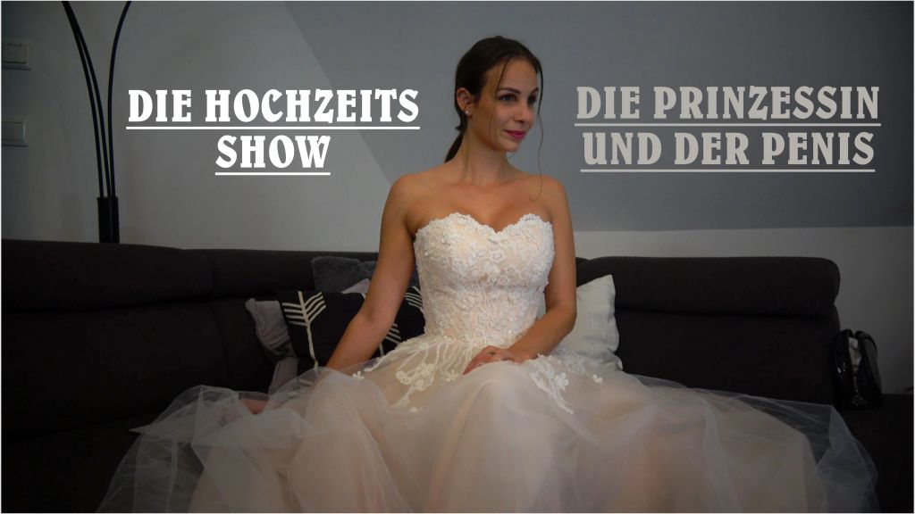 Vorschaubild zum Video „Die Prinzessin und der Penis – Die Hochzeitsshow!“ von Mary Wet
