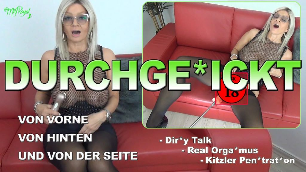 DURCHGEFICKT von jeder Seite ;) (+Kitzler penetriert)