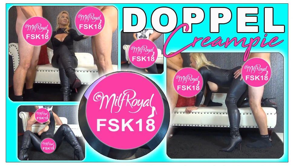 3er + DOPPEL CREAMPIE