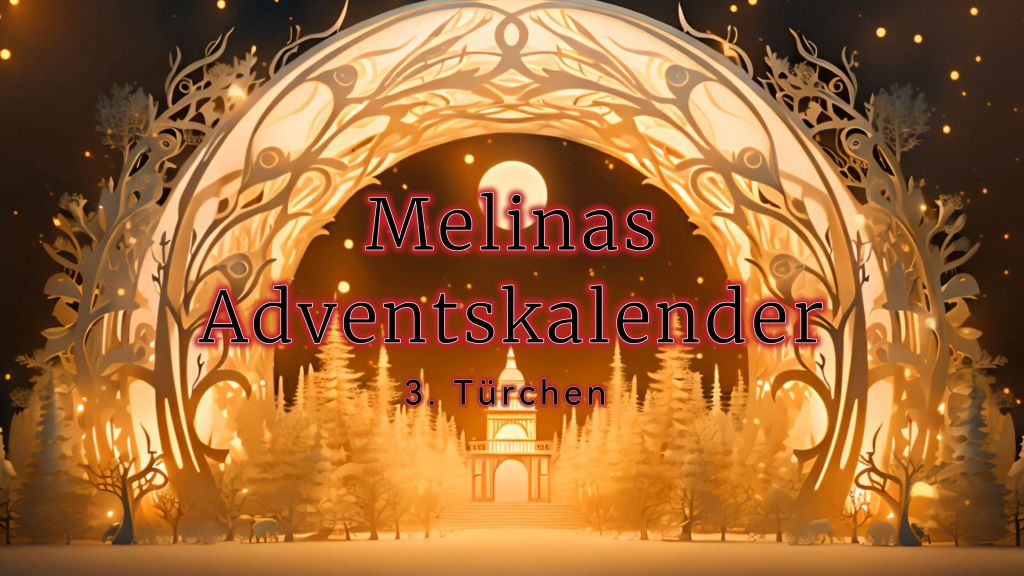 Türchen Nr. 3