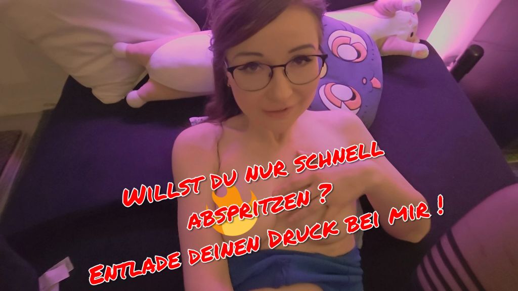 Entlade deinen DRUCK bei mir!! Ich mach die Beine breit