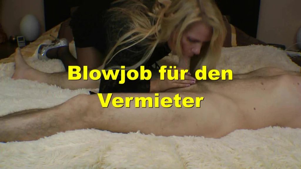 Blowjob für den Vermieter