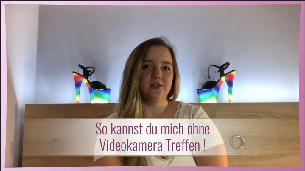 So kannst du mich ohne Videokamera Treffen !