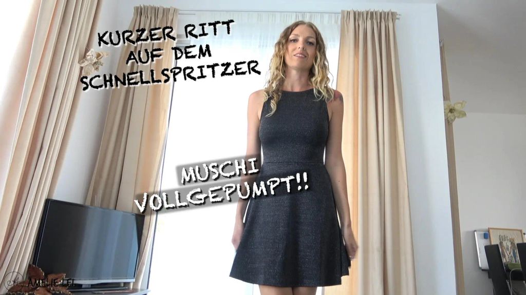 Kurzer RITT auf dem SCHNELLSPRITZER – Muschi VOLLGEPUMPT!!