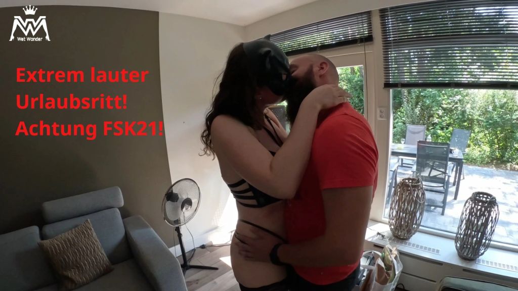 Extrem lauter Urlaubsritt! Achtung FSK21!
